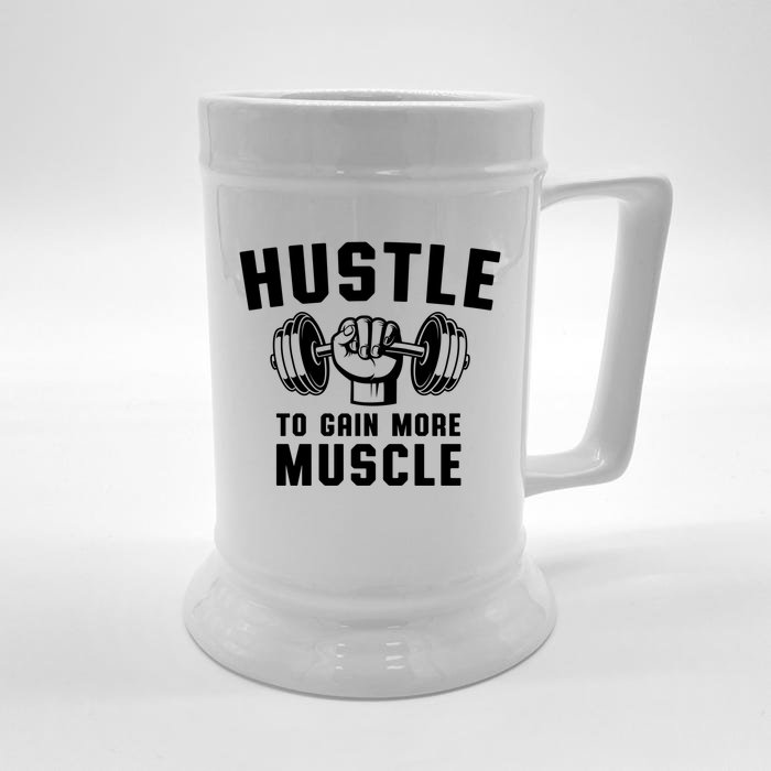 Workout Tee Hustle To Gain Muscle Training Gym Funny Gift Front & Back Beer Stein