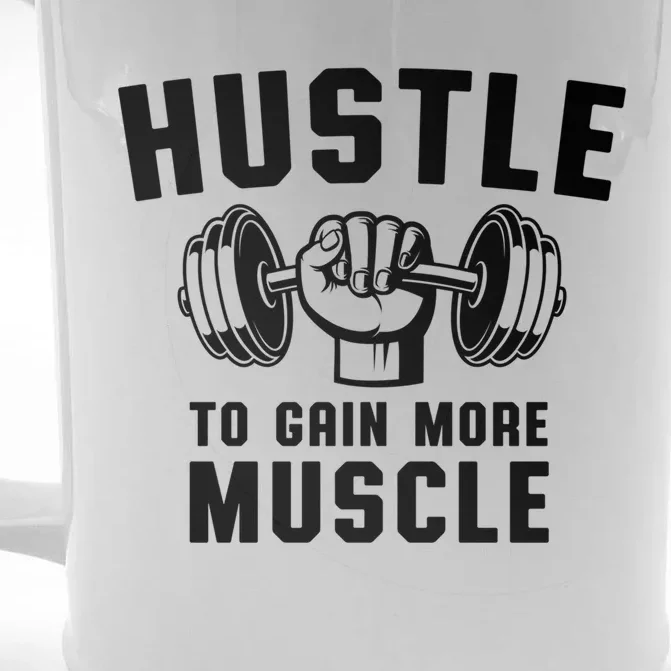 Workout Tee Hustle To Gain Muscle Training Gym Funny Gift Front & Back Beer Stein