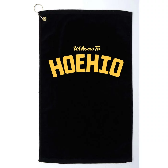 Welcome To Hoehio Platinum Collection Golf Towel