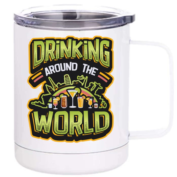 World Tour Ing Around The World Gift Front & Back 12oz Stainless Steel Tumbler Cup