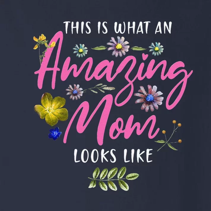 Womens This Is What An Amazing Mom Looks Like Mother's Day Toddler Long Sleeve Shirt