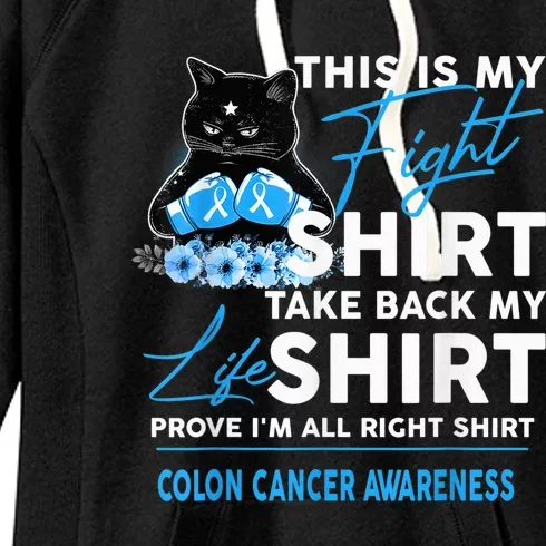 Wo This Is My Fight Colon Cancer Awareness Women's Fleece Hoodie