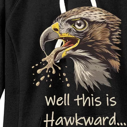 Well This Is Hawkward Viral Video Humor Women's Fleece Hoodie