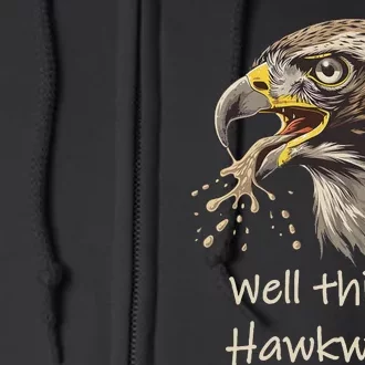 Well This Is Hawkward Viral Video Humor Full Zip Hoodie