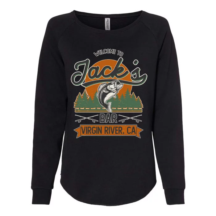 Welcome To Jack's Bar Virgin River California Womens California Wash Sweatshirt