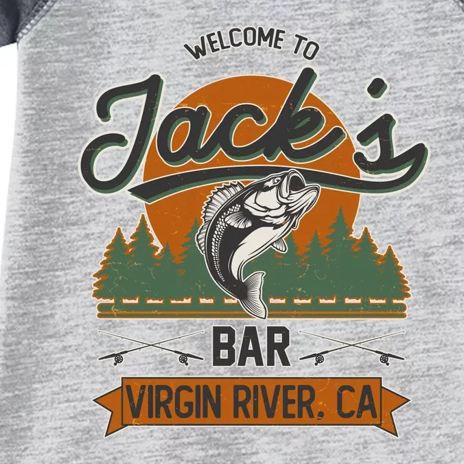 Welcome To Jack's Bar Virgin River California Infant Baby Jersey Bodysuit