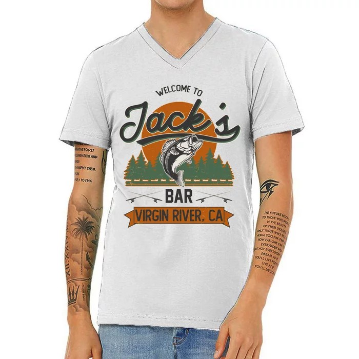 Welcome To Jack's Bar Virgin River California V-Neck T-Shirt