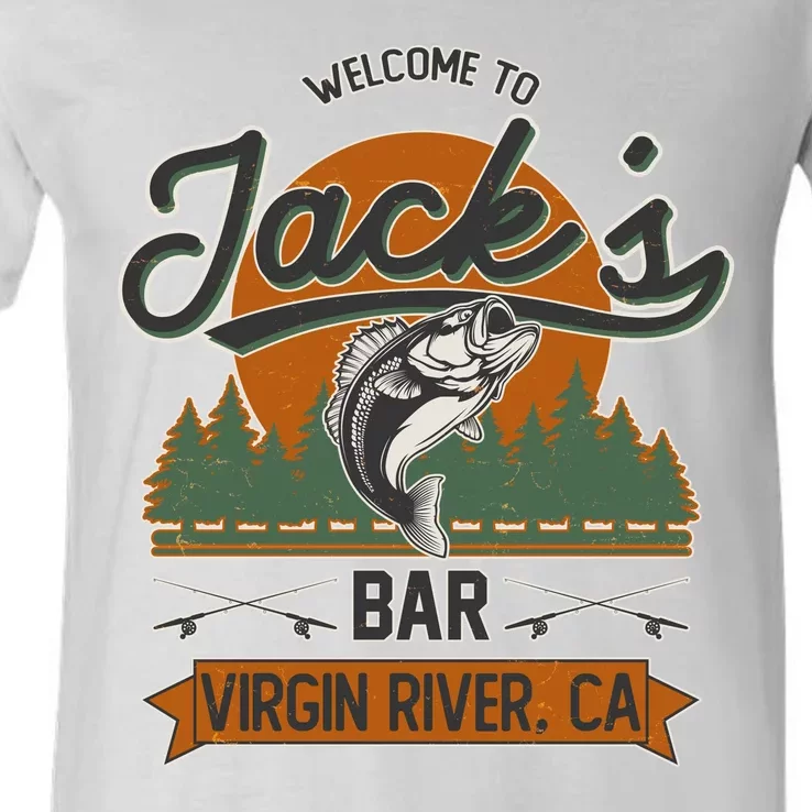 Welcome To Jack's Bar Virgin River California V-Neck T-Shirt