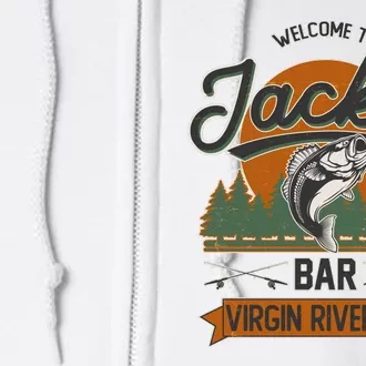 Welcome To Jack's Bar Virgin River California Full Zip Hoodie