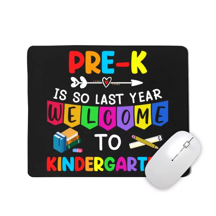 Welcome To Kindergarten Teacher Mousepad