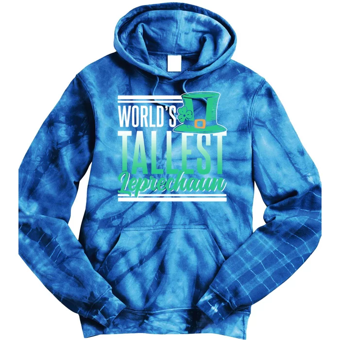 World's Tallest Leprechaun Irish St Patricks Day Ireland St Cool Gift Tie Dye Hoodie