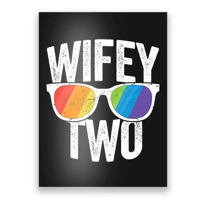 Wifey Two Lesbian Pride Lgbt Bride Couple Gift Poster