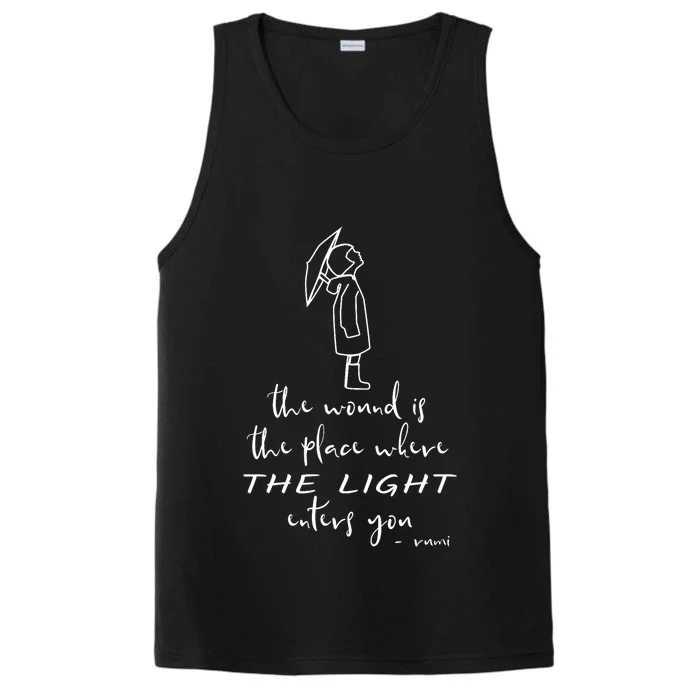 Where The Light Enters Inspirational Quote By Rumi Performance Tank