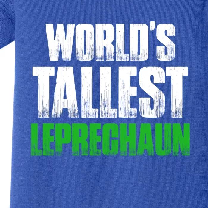 World's Tallest Leprechaun St Patrick's Day Gift Baby Bodysuit