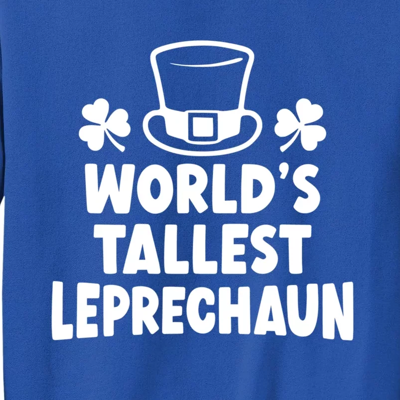 World's Tallest Leprechaun Gift Sweatshirt