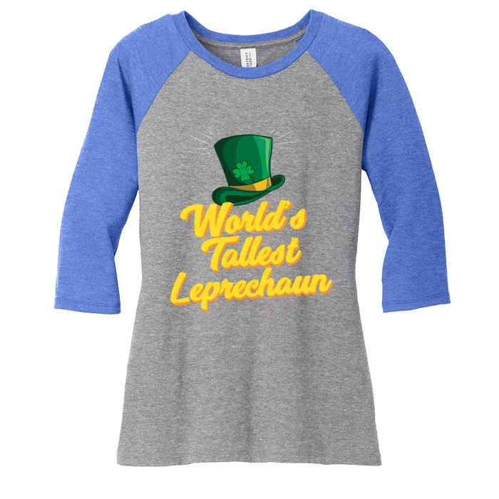 World's Tallest Leprechaun Meaningful Gift Women's Tri-Blend 3/4-Sleeve Raglan Shirt