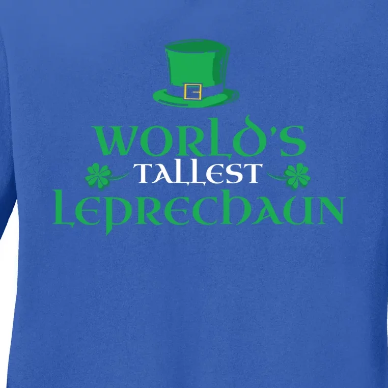 World’s Tallest Leprechaun Funny Gift Irish Ireland St Patrick's Day Gift Ladies Long Sleeve Shirt