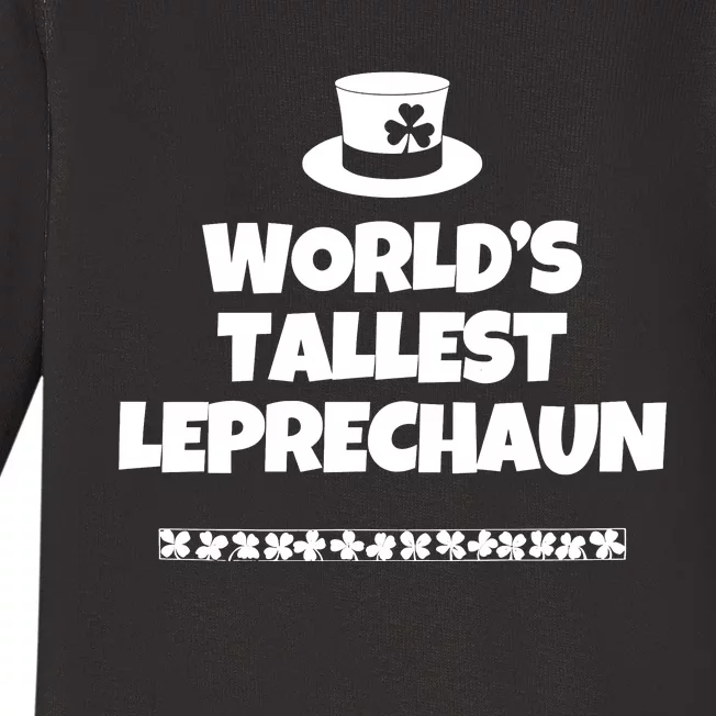 Worlds Tallest Leprechaun Irish St Patricks Day Baby Long Sleeve Bodysuit