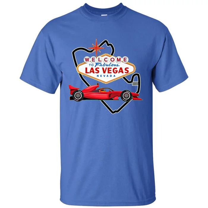 Welcome To Las Vegas Racing Race Car Strip Formula Track Cool Gift Tall T-Shirt