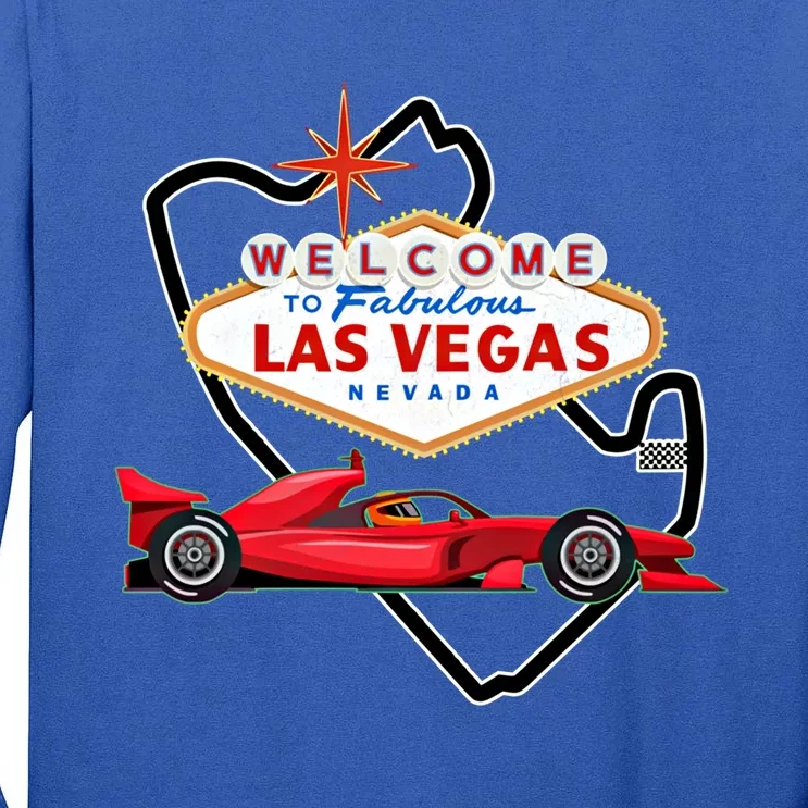 Welcome To Las Vegas Racing Race Car Strip Formula Track Cool Gift Tall Long Sleeve T-Shirt