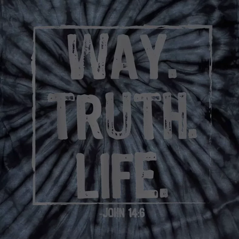 Way Truth Life Bible Verse Scripture John 14:6 Christ Tie-Dye T-Shirt