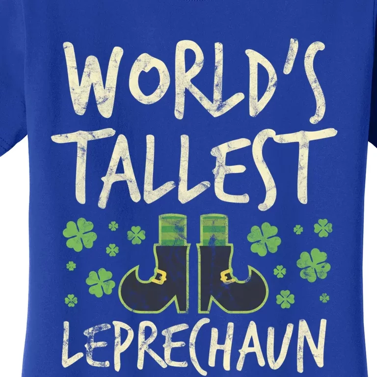 Worlds Tallest Leprechaun Four Leaf Clovers Meaningful Gift Women's T-Shirt