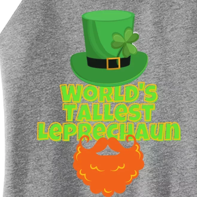 Worlds Tallest Leprechaun Funny St Patricks Day Gift Great Gift Women’s Perfect Tri Rocker Tank