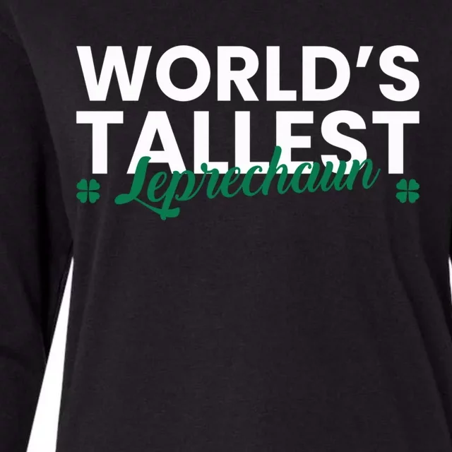 Worlds Tallest Leprechaun St Patricks Day Gift Womens Cotton Relaxed Long Sleeve T-Shirt