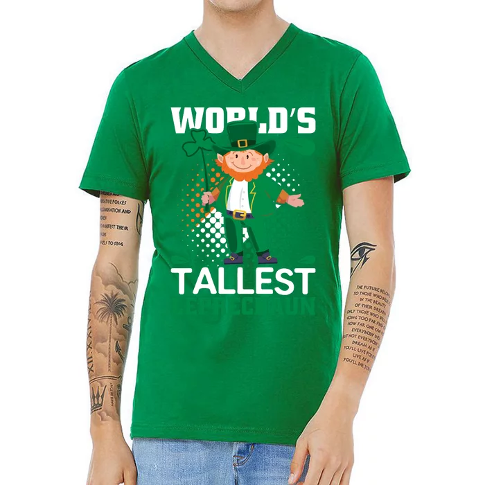 World's Tallest Leprechaun Funny St Patricks Day V-Neck T-Shirt