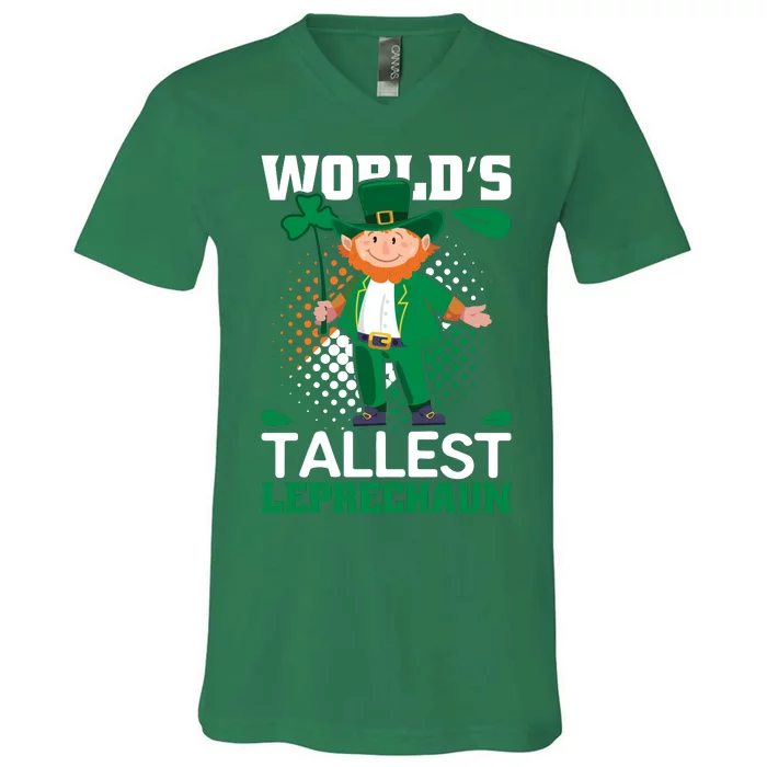 World's Tallest Leprechaun Funny St Patricks Day V-Neck T-Shirt