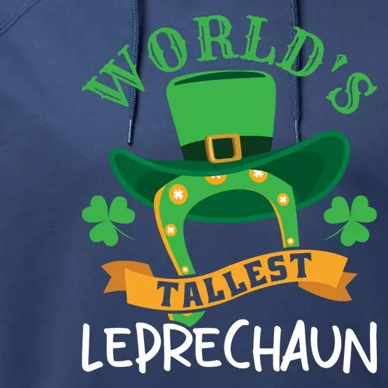 World's Tallest Leprechaun Funny St Patricks Day Performance Fleece Hoodie