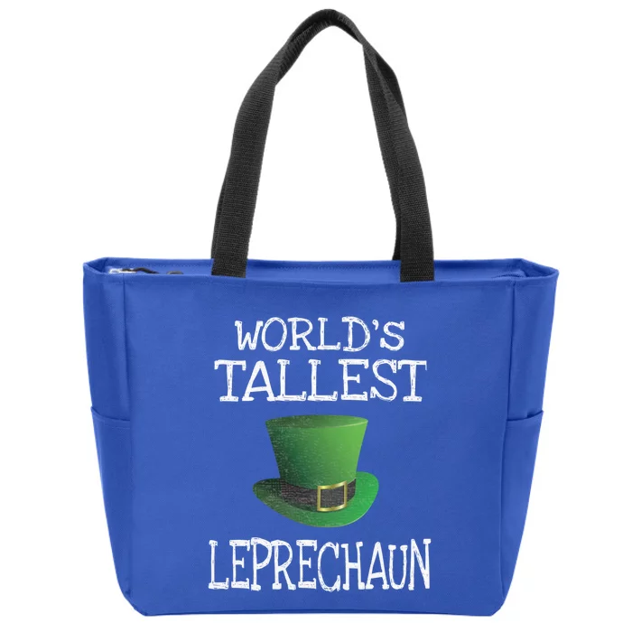 World's Tallest Leprechaun Funny St Patrick's Day Gift Zip Tote Bag