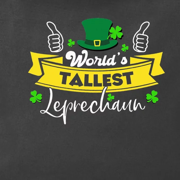 World’s Tallest Leprechaun Funny Irish Humor St Patricks Day Zip Tote Bag