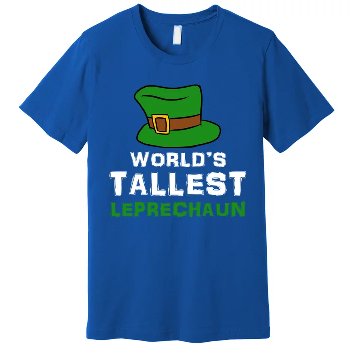 World's Tallest Leprechaun Green Top Hat St Patricks Humor Meaningful Gift Premium T-Shirt