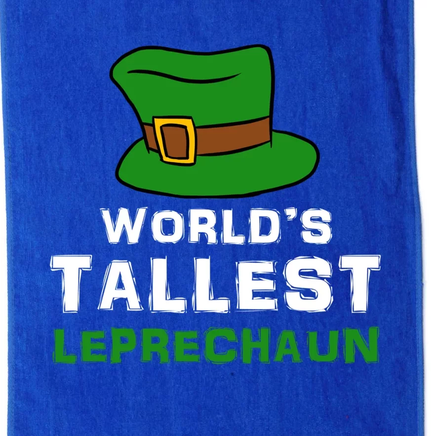 World's Tallest Leprechaun Green Top Hat St Patricks Humor Meaningful Gift Platinum Collection Golf Towel