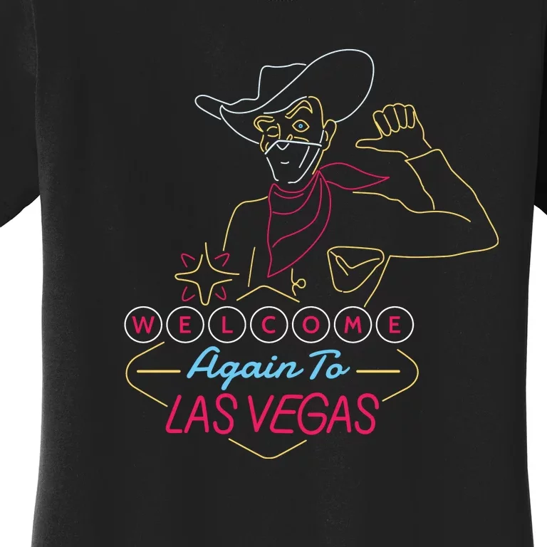 Welcome To Las Vegas Again Neon Sign Women's T-Shirt