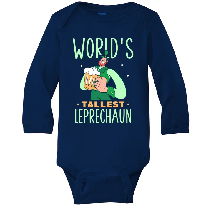 World's Tallest Leprechaun Irish Ireland St Patricks Day St Great Gift Baby Long Sleeve Bodysuit