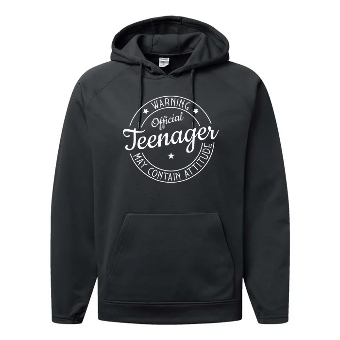 Warning Teenager May Contain Attitude Teenager Performance Fleece Hoodie