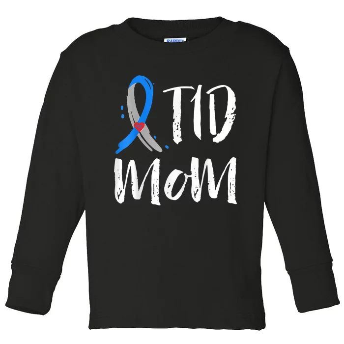 Wo T1D Mom Shirt Type 1 Diabetes Awareness Toddler Long Sleeve Shirt