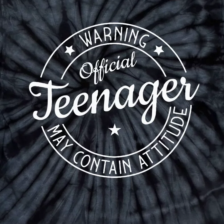 Warning Teenager May Contain Attitude Teenager Tie-Dye T-Shirt