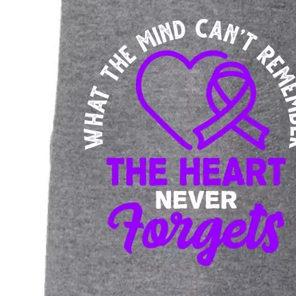 What The Mind Can't Remember The Heart Never Forgets Pancreatic Cancer Doggie 3-End Fleece Hoodie