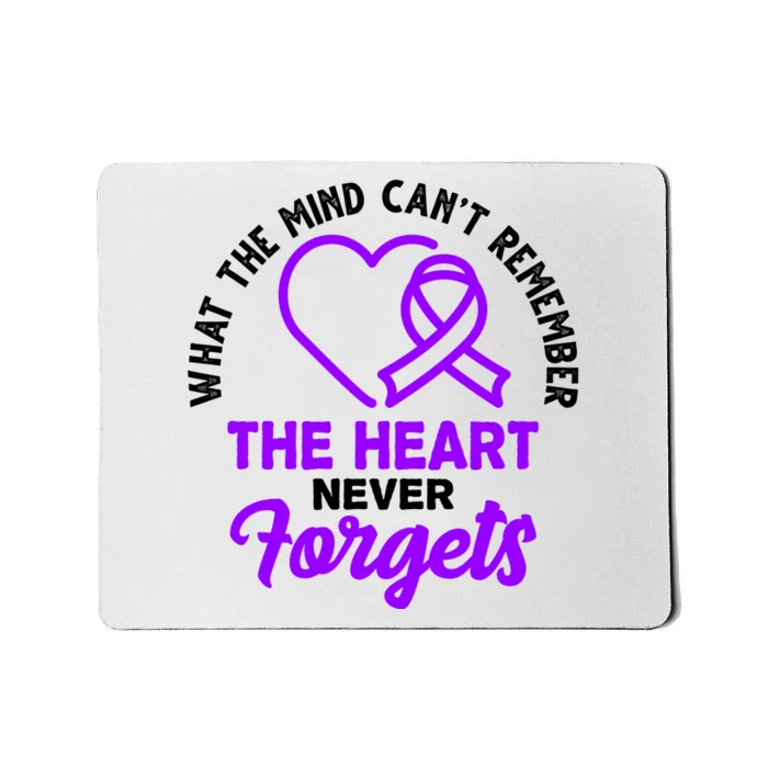 What The Mind Can't Remember The Heart Never Forgets Pancreatic Cancer Mousepad