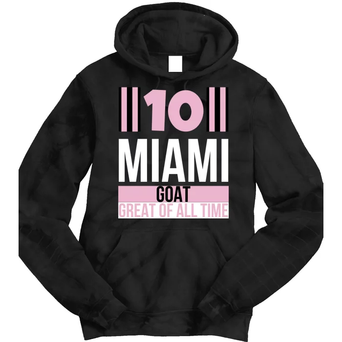 Welcome To Miami 10 GOAT Tie Dye Hoodie