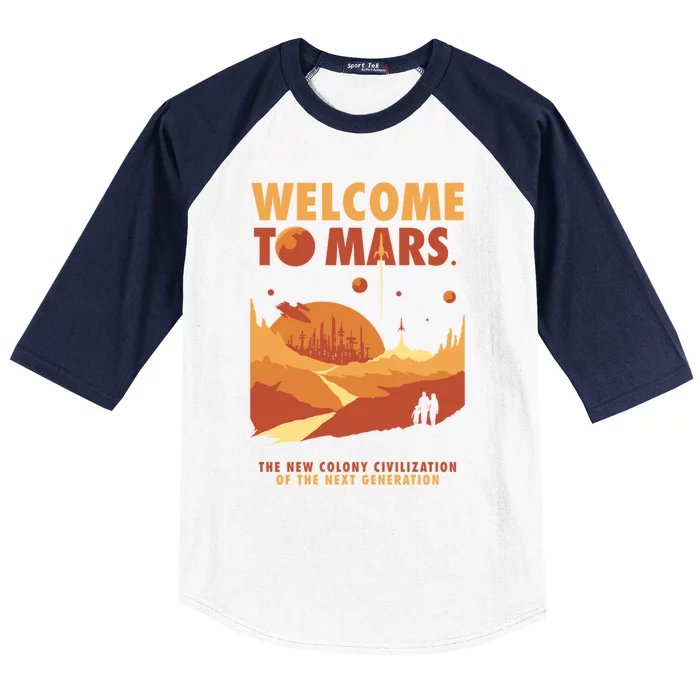 Welcome To Mars Baseball Sleeve Shirt