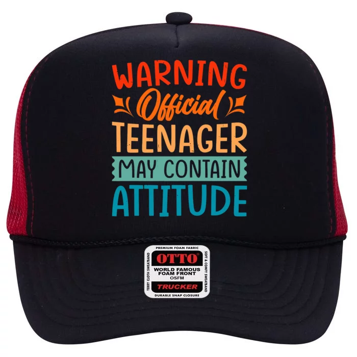 Warning - Teenager - May Contain Attitude - Funny High Crown Mesh Trucker Hat