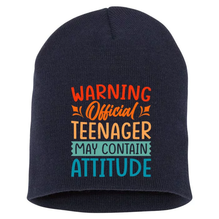 Warning - Teenager - May Contain Attitude - Funny Short Acrylic Beanie