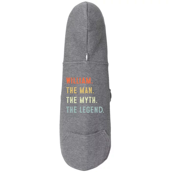 William The Myth Legend Father’s Day Gift Papa Grandpa Great Gift Doggie 3-End Fleece Hoodie