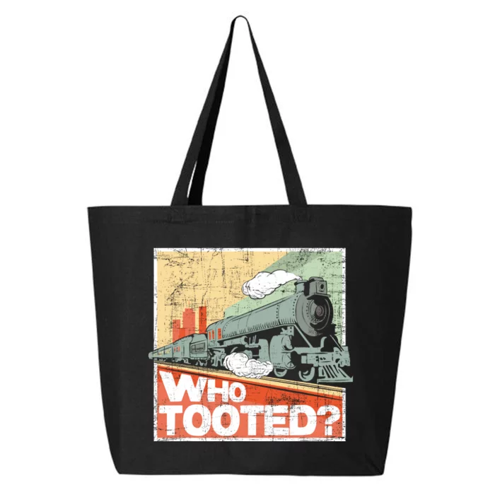 Who Tooted Model Train Lover Railroad Locomotive Conductor 25L Jumbo Tote