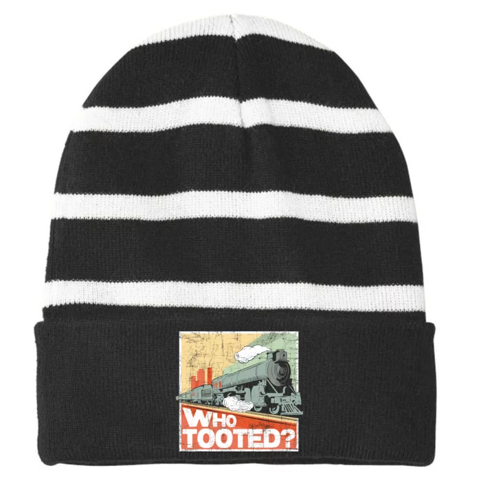 Who Tooted Model Train Lover Railroad Locomotive Conductor Striped Beanie with Solid Band