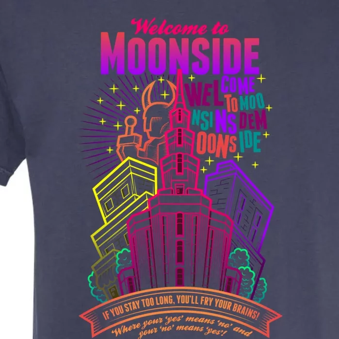 Welcome To Moonside Garment-Dyed Heavyweight T-Shirt